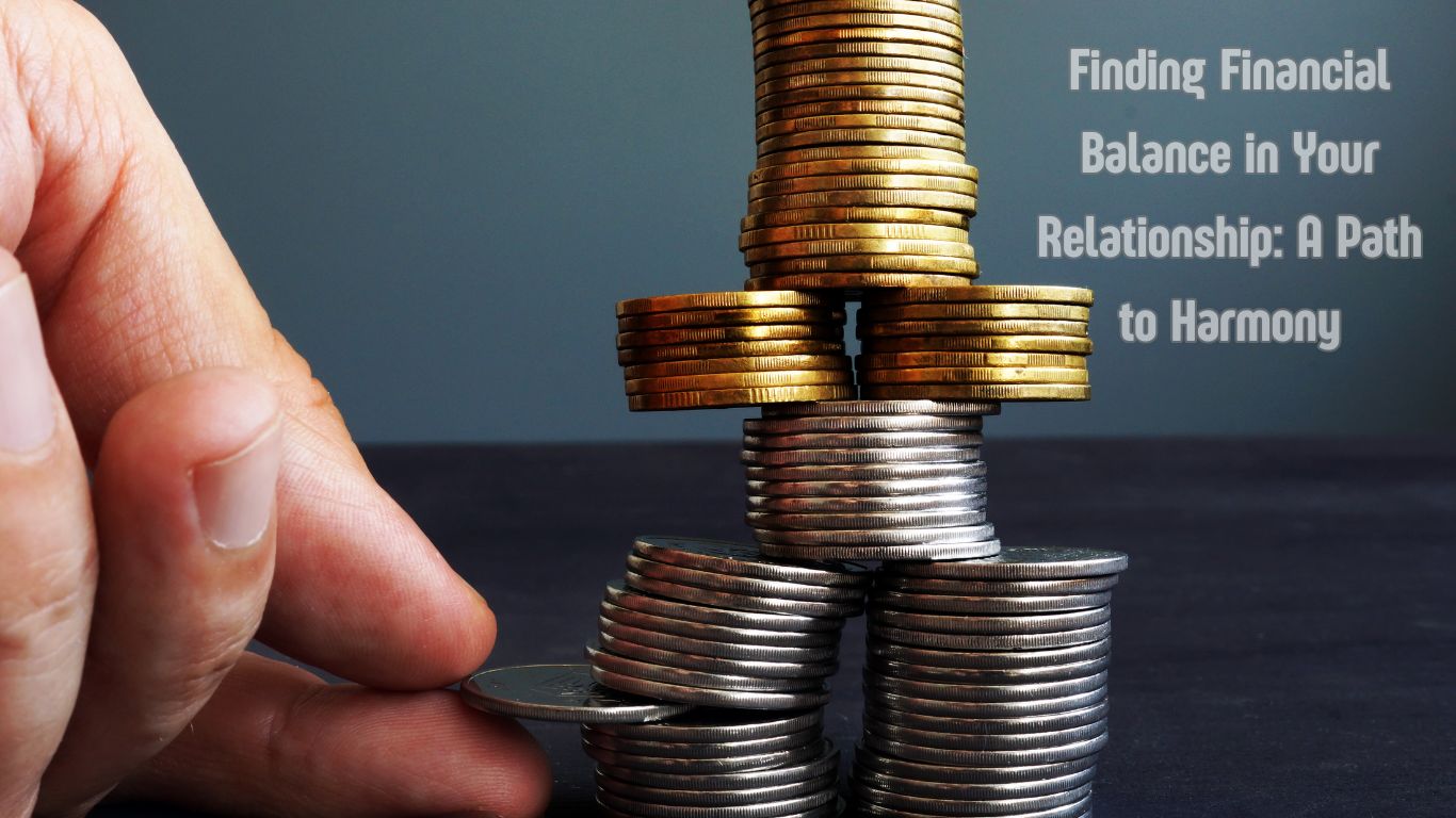 Finding Financial Balance in Your Relationship